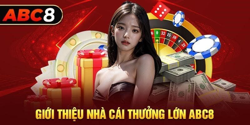 Giới thiệu qua nhà cái ABC8